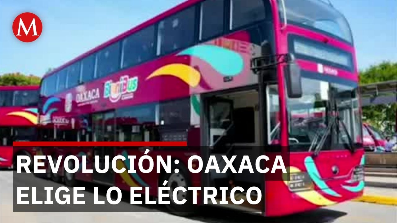 BinniBús: Oaxaca apuesta por autobuses eléctricos de 2 pisos frente a vehículos particulares