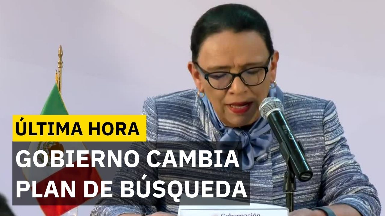 Gobierno modifica estrategia de búsqueda para familias de desaparecidos y para el caso Ayotzinapa