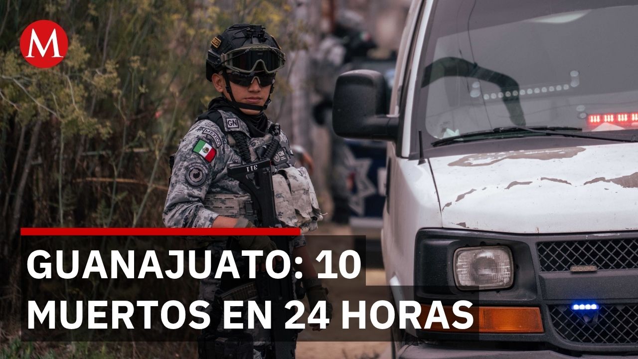 Guanajuato: 35 asesinatos en 5 días sin detenidos reportados
