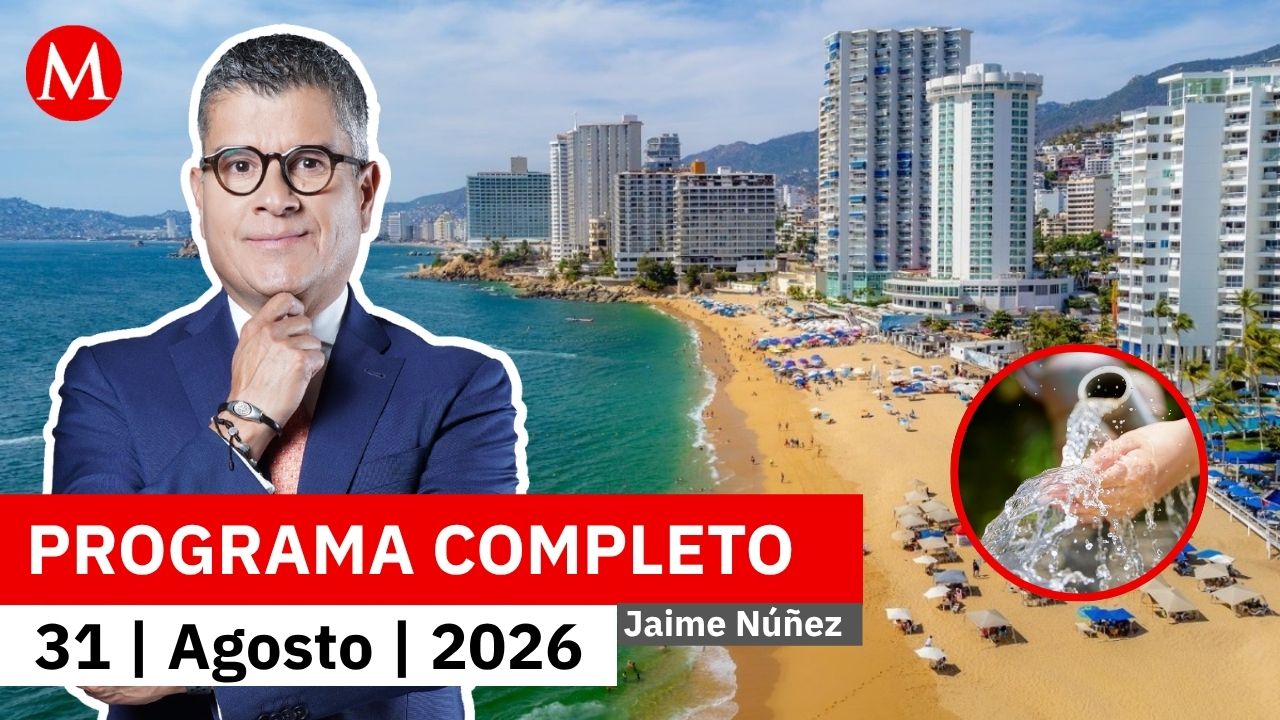 Acapulco se queda sin agua por fallas eléctricas en la entidad | Jaime Núñez, 31 de agosto de 2026