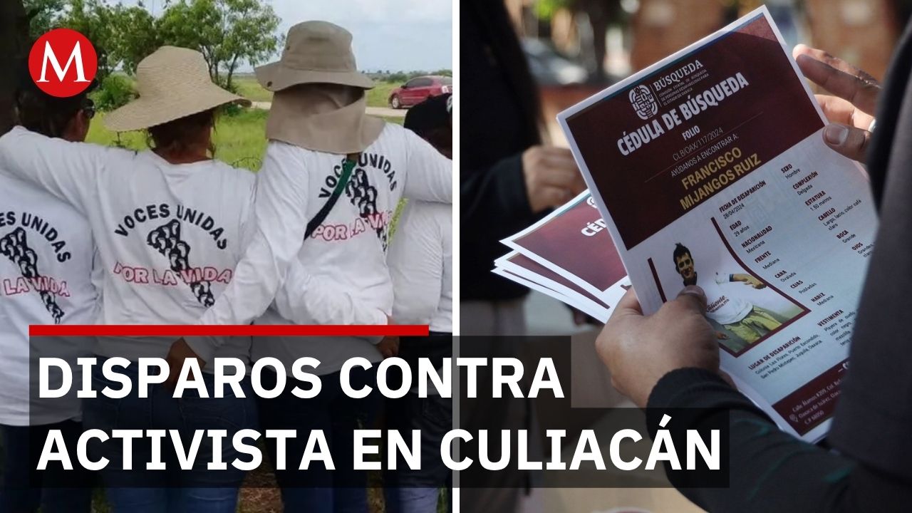 Activista que busca desaparecidos es atacada a balazos en Culiacán sin amenazas previas