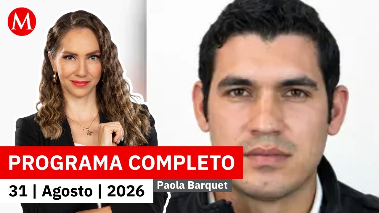 Abaten al 'R5', líder del cártel de los Reyes en Michoacán | Paola Barquet, 31 de agosto de 2026
