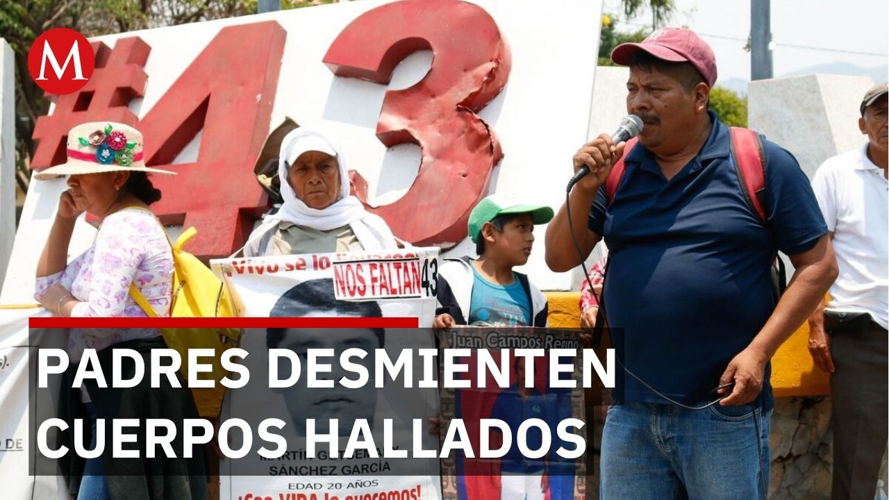 Padres de los 43 normalistas desmienten hallazgo de restos reportado por medios