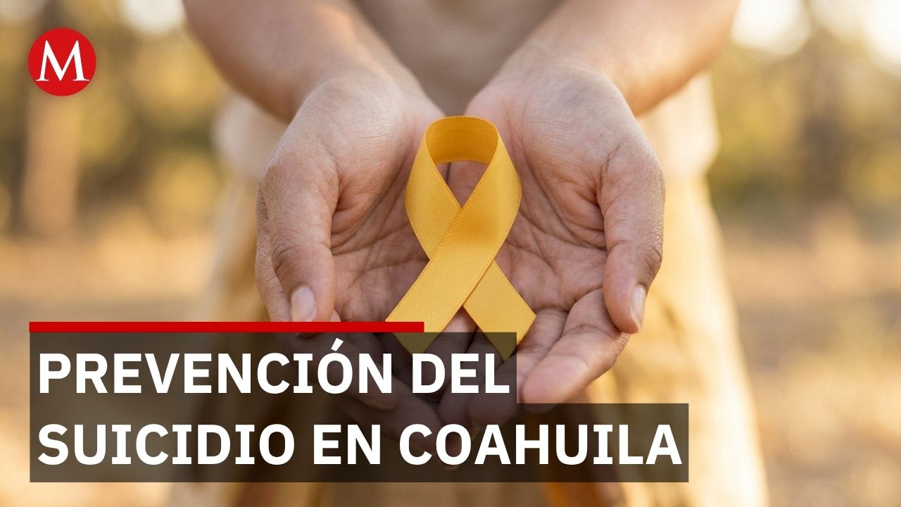 Coahuila impulsa atención psicológica durante jornada de prevención del suicidio