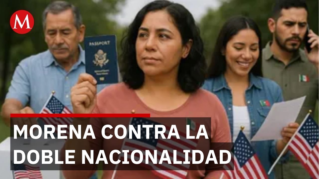 Morena prohíbe doble nacionalidad pero sus funcionarios la tienen