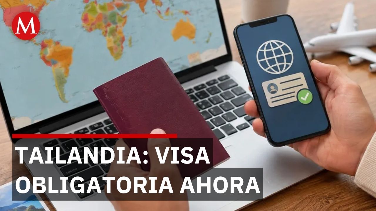 Mexicanos necesitarán visa para Tailandia a partir de septiembre próximo