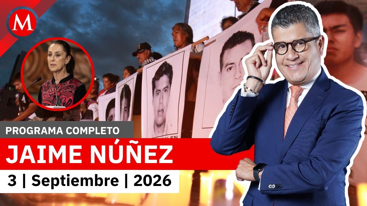 Sheinbaum no descarta más detenciones por caso Ayotzinapa | Jaime Núñez, 3 de septiembre de 2026