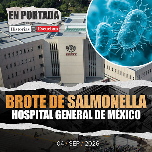 Brote de salmonela afecta a 135 médicos en Hospital General de México