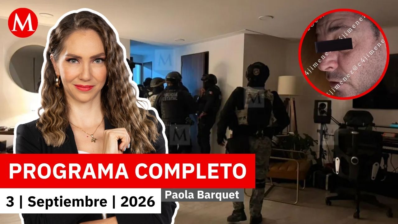 Revelan más información del multihomicida de Atizapán | Paola Barquet, 3 de septiembre de 2026