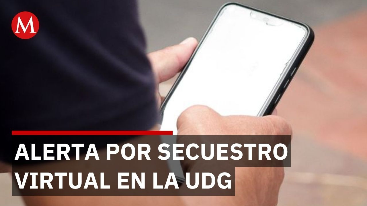 Lanzan campañas de prevención en la UDG tras ola de extorsiones y secuestros virtuales a alumnos