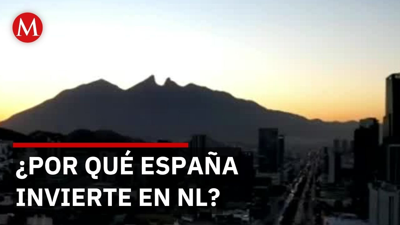 Nuevo León es el segundo destino de inversión española en México