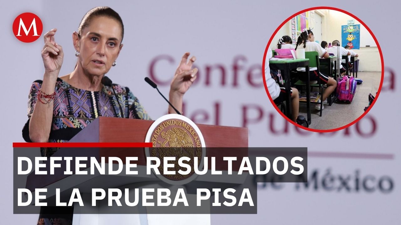 Prueba PISA: Sheinbaum defiende la Nueva Escuela Mexicana tras avance