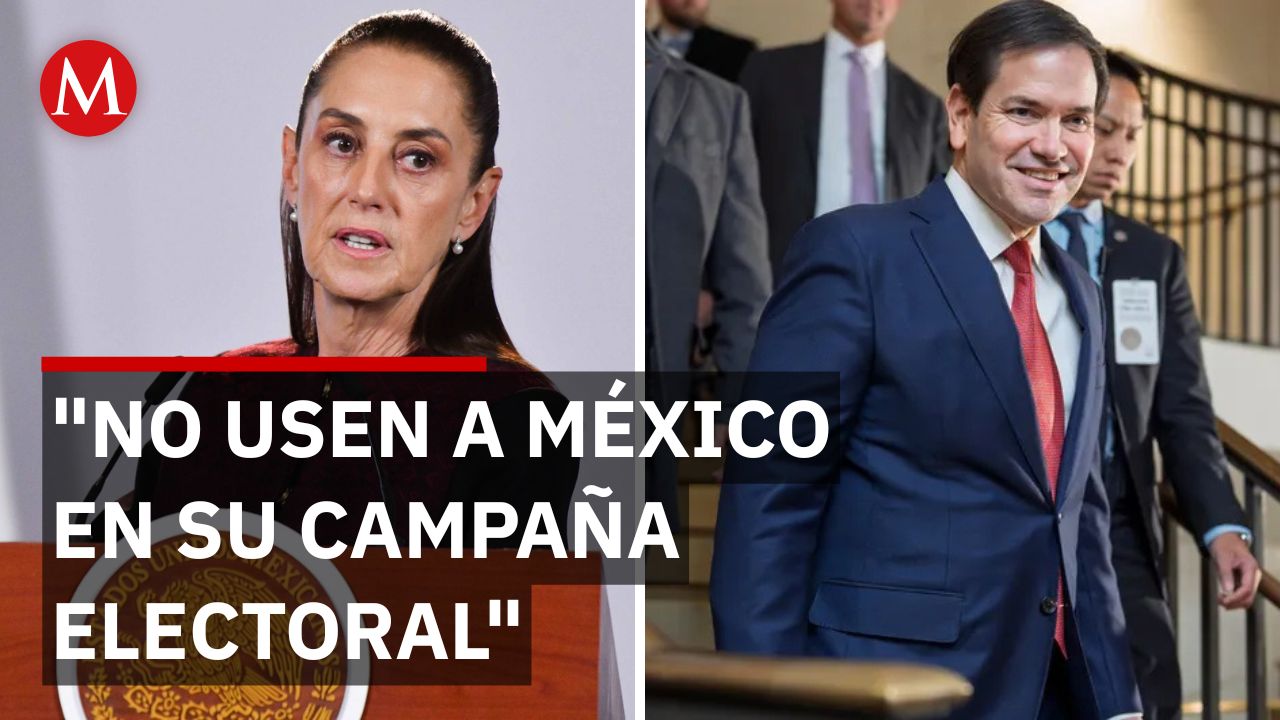 Sheinbaum frena a Marco Rubio sobre cárteles y elecciones en EU