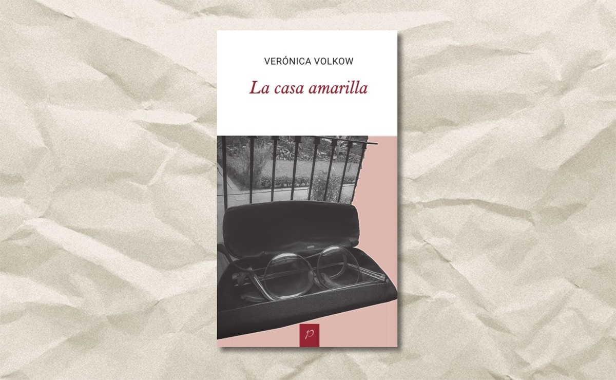Portada de ‘La casa amarilla’, de Verónica Volkow. (UACM/UANL)