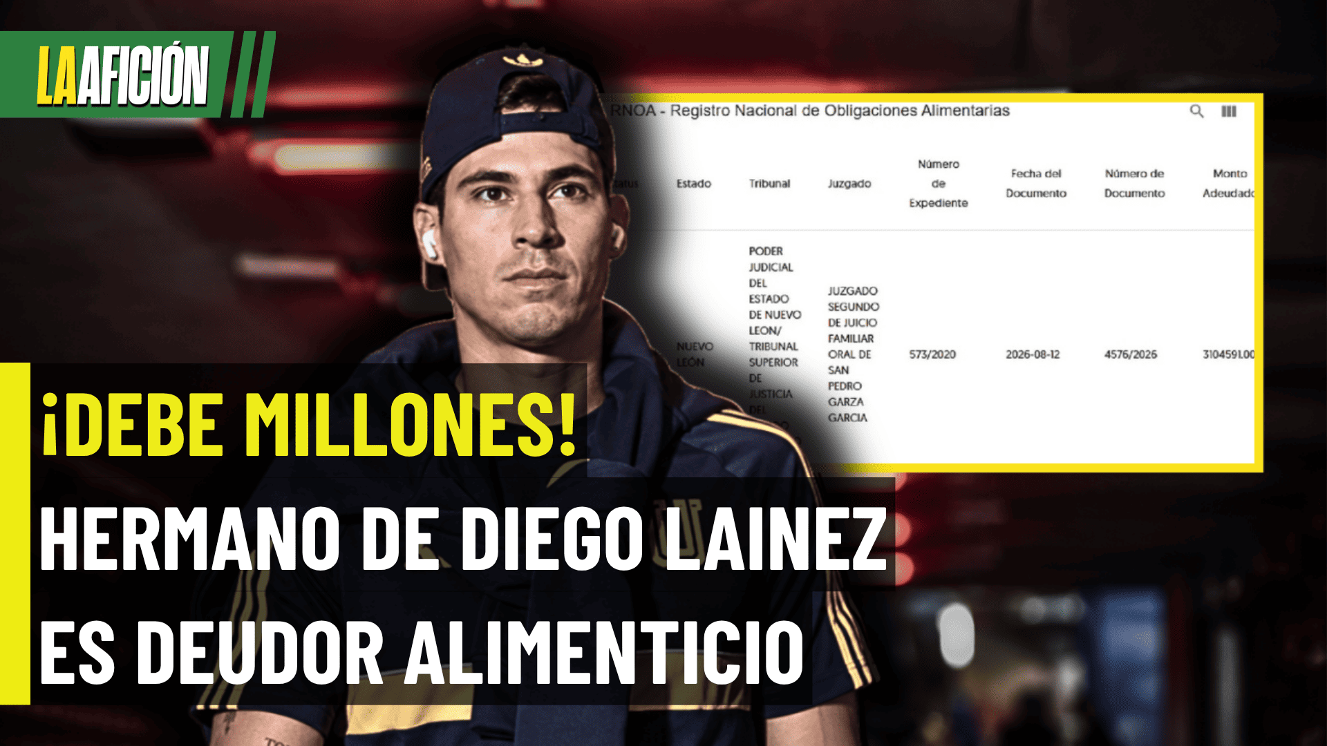 ¡ESCÁNDALO EN TIGRES! Mauro Lainez aparece como deudor alimenticio