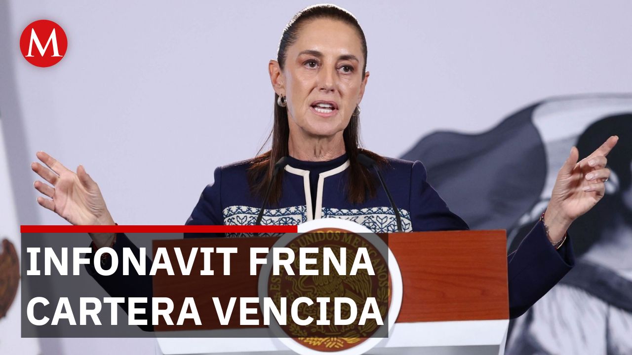 Sheinbaum asegura que cartera vencida del Infonavit bajó dos puntos