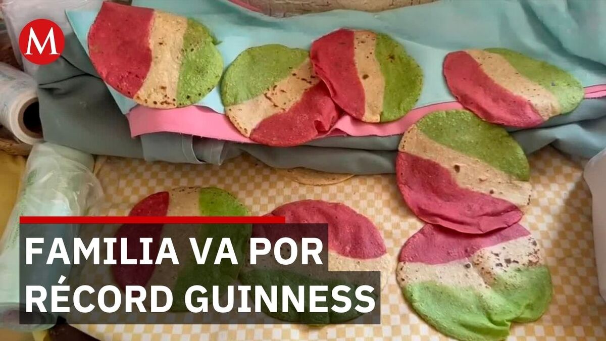 Tortillas tricolor: familia de Toluca busca récord Guinness con 500 fórmulas distintas