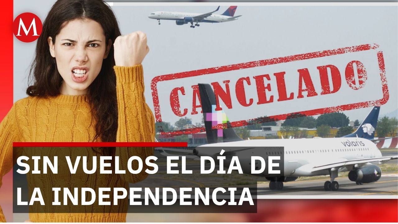 AIFA y AICM suspenden su servicio el 16 de septiembre debido a los festejos patrios
