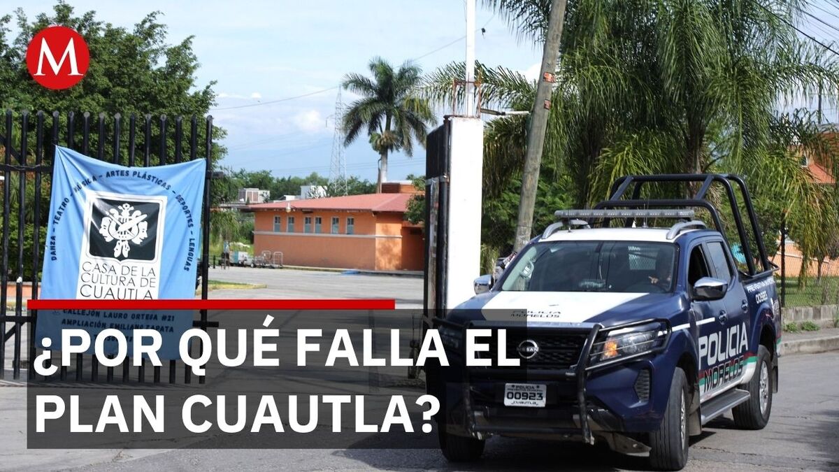 Plan Cuautla lleva 6 meses en Morelos pero la inseguridad sigue cobrando