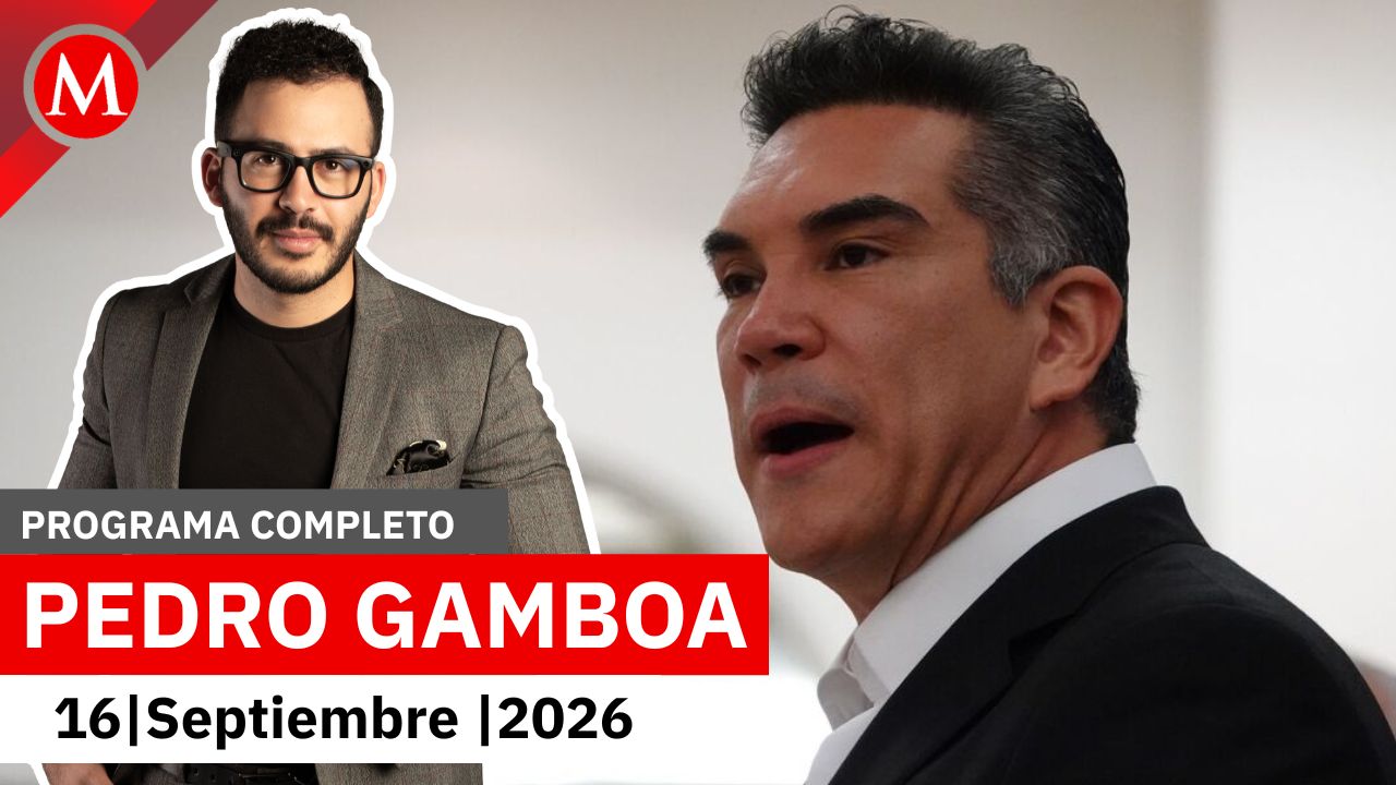 Estoy cuidando el interés de México: Alejandro Moreno | Pedro Gamboa, 16 de septiembre de 2026