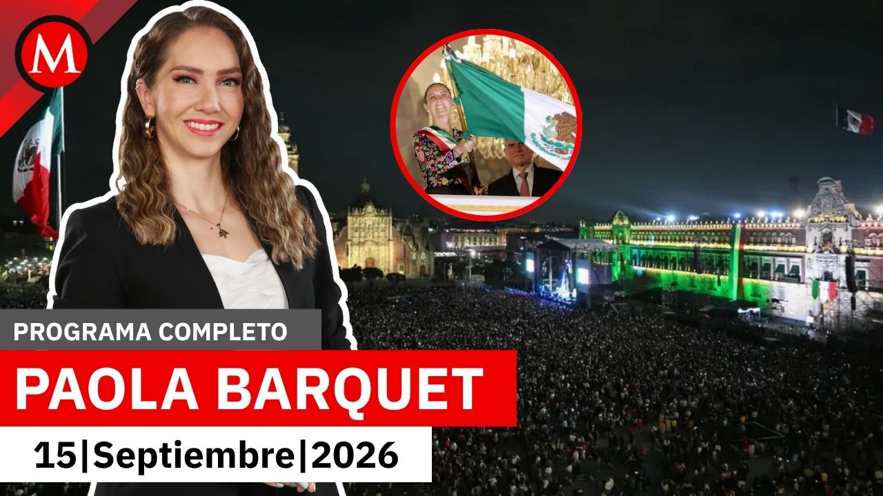 Así fue el Grito de Independencia de Claudia Sheinbaum | Paola Barquet, 15 de septiembre de 2026