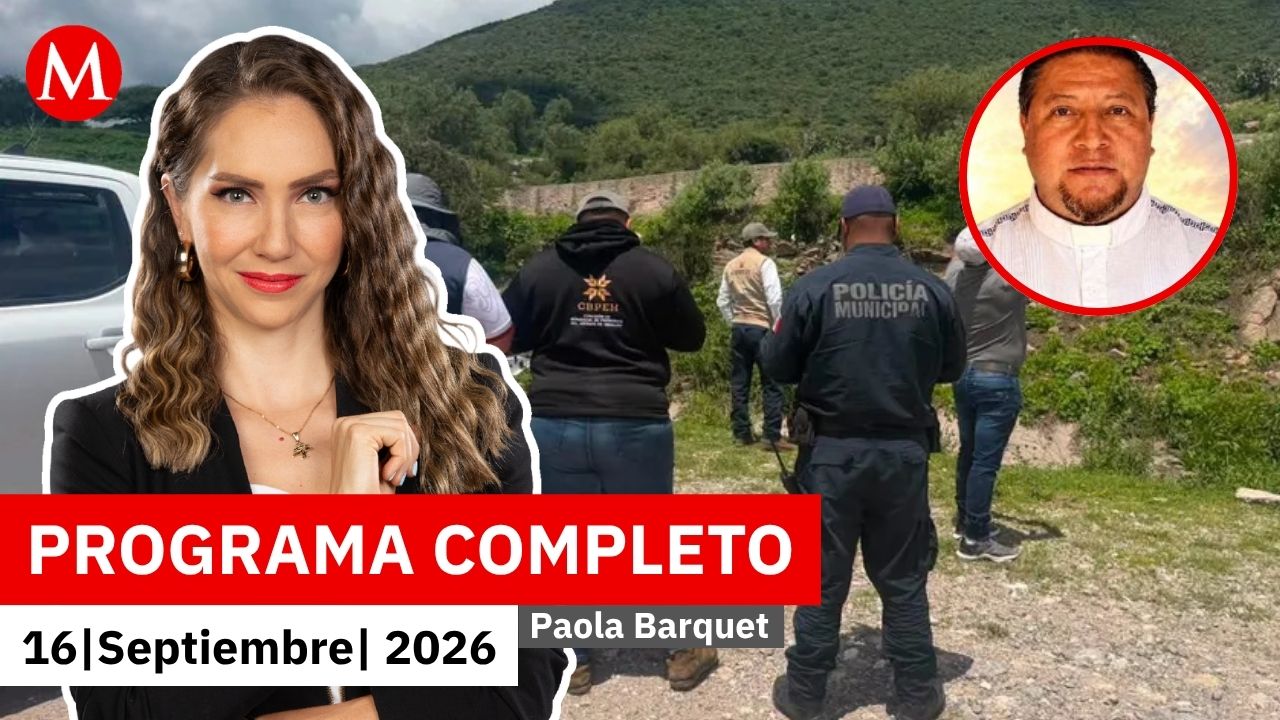 Sacerdote es asesinado por grupo criminal en Hidalgo | Paola Barquet, 16 de septiembre de 2026