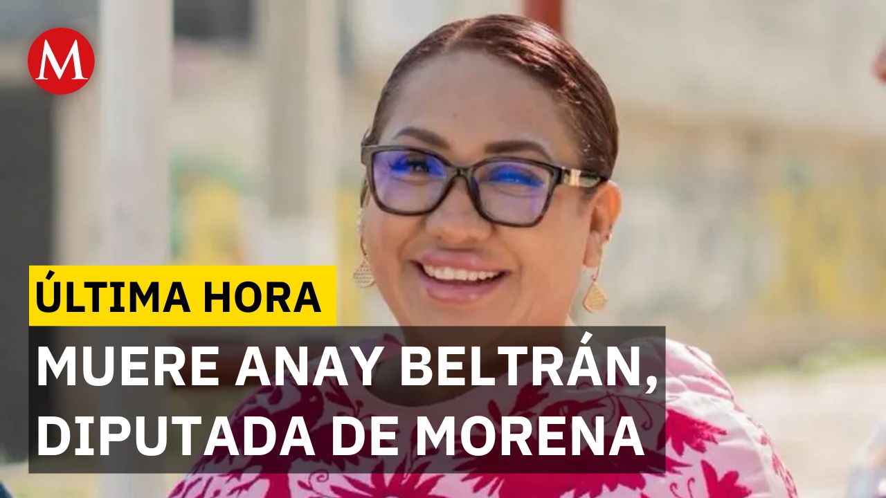 Fallece diputada federal Anay Beltrán Reyes