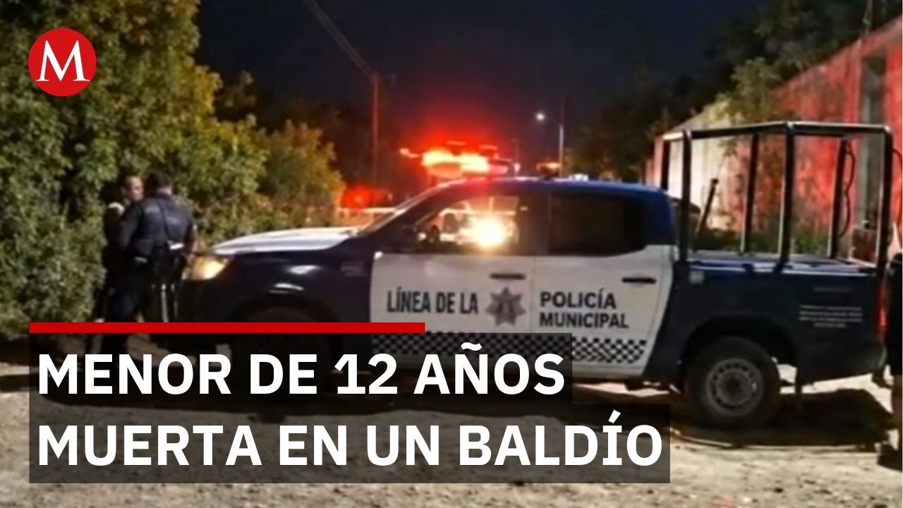 Menor de 12 años hallada sin vida en terreno baldío de Tuxtla Gutiérrez