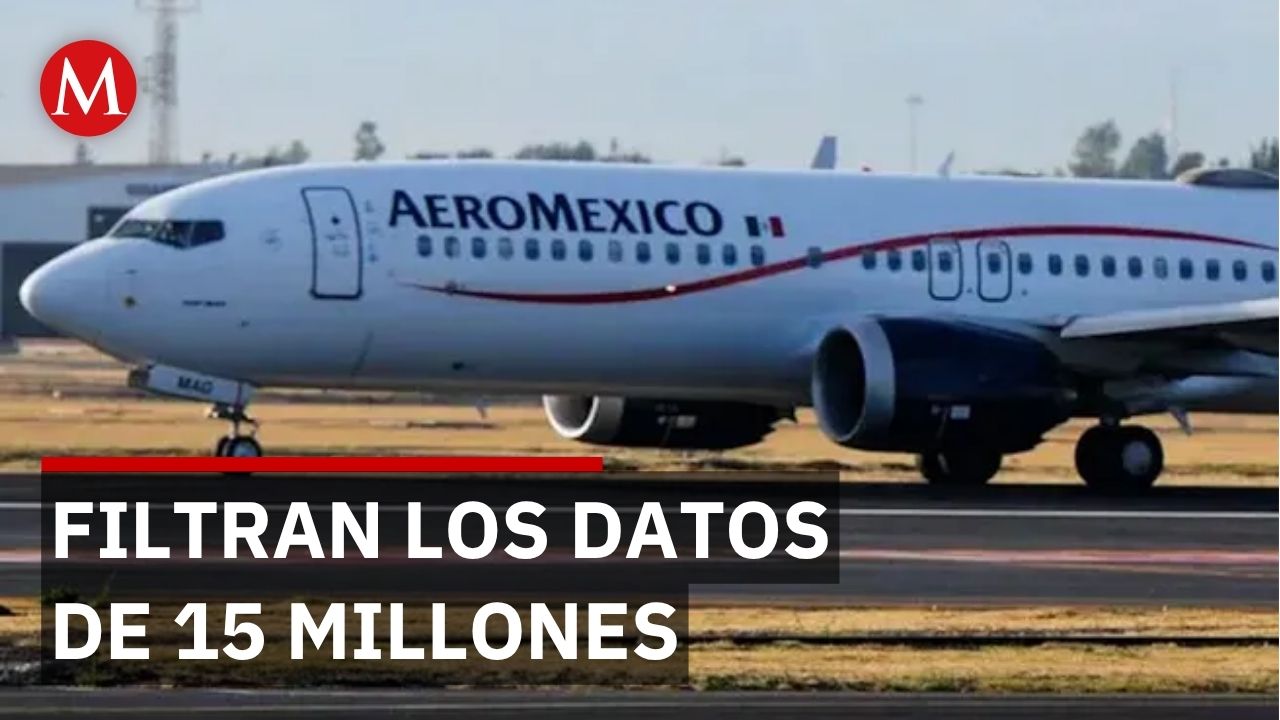 Datos personales de 15 millones de usuarios de Aeroméxico en riesgo tras filtración