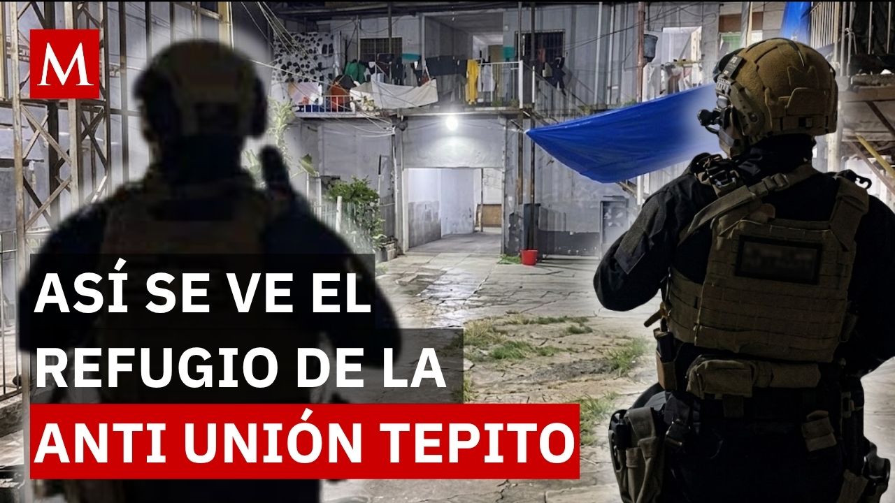 ¿Cómo era la guarida de La Anti Unión Tepito? Así fue el operativo por un doble feminicidio