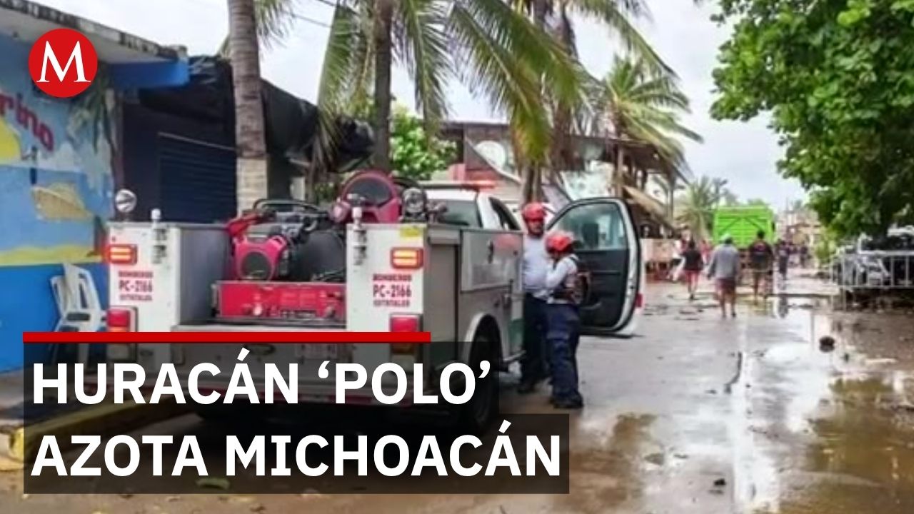 Huracán 'Polo' deja 9 viviendas destruidas en Michoacán; autoridades evalúan zonas de riesgo