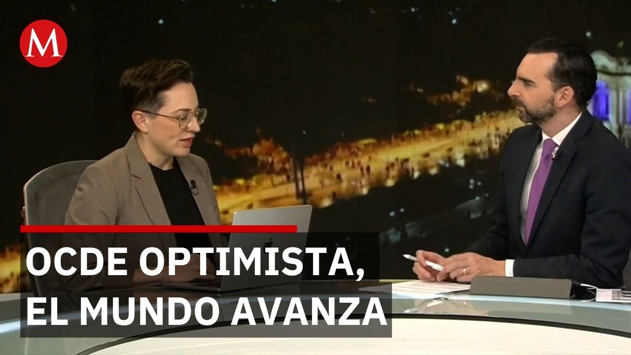 La OCDE eleva las perspectivas de crecimiento para México| Así vamos con Sofía Ramírez Aguilar