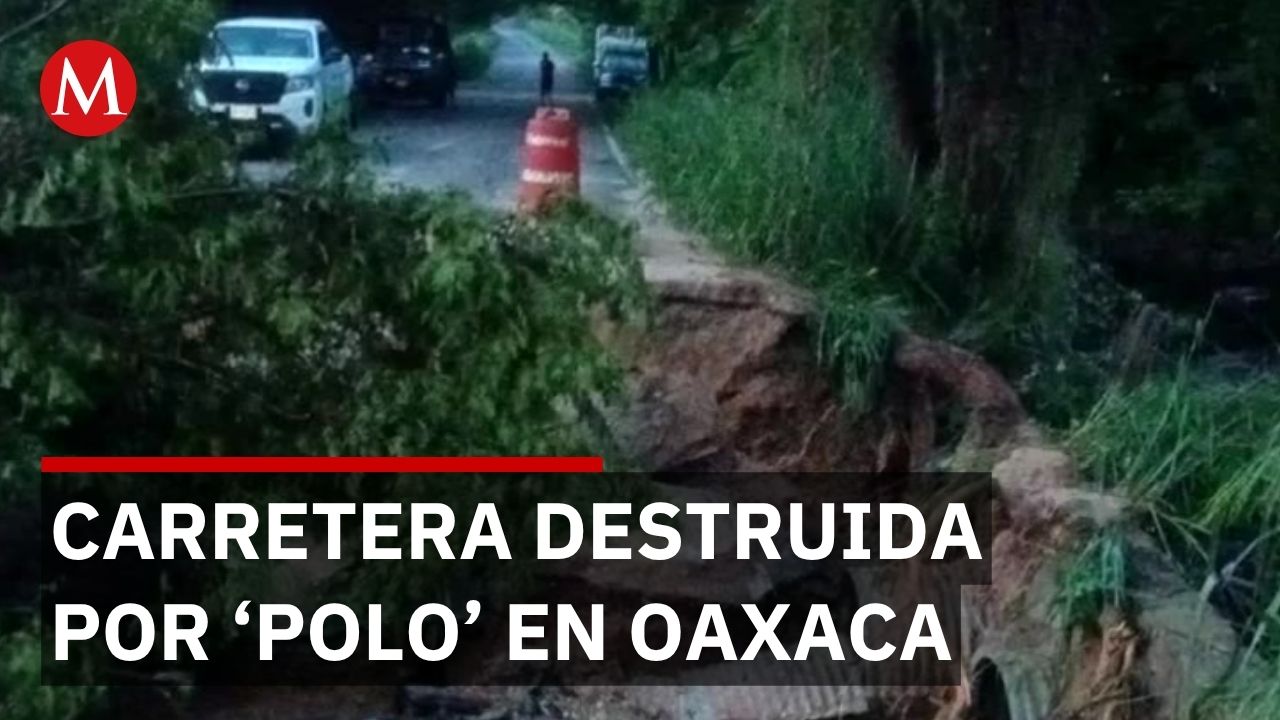 Pobladores de Oaxaca se quedan incomunicados tras el colapso de una carretera por el huracán ´Polo’