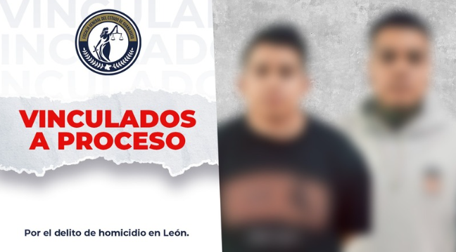 Diego Fernando “N” y Brandon Alejandro “N” son vinculados a proceso. | Fiscalía General del Estado de Guanajuato