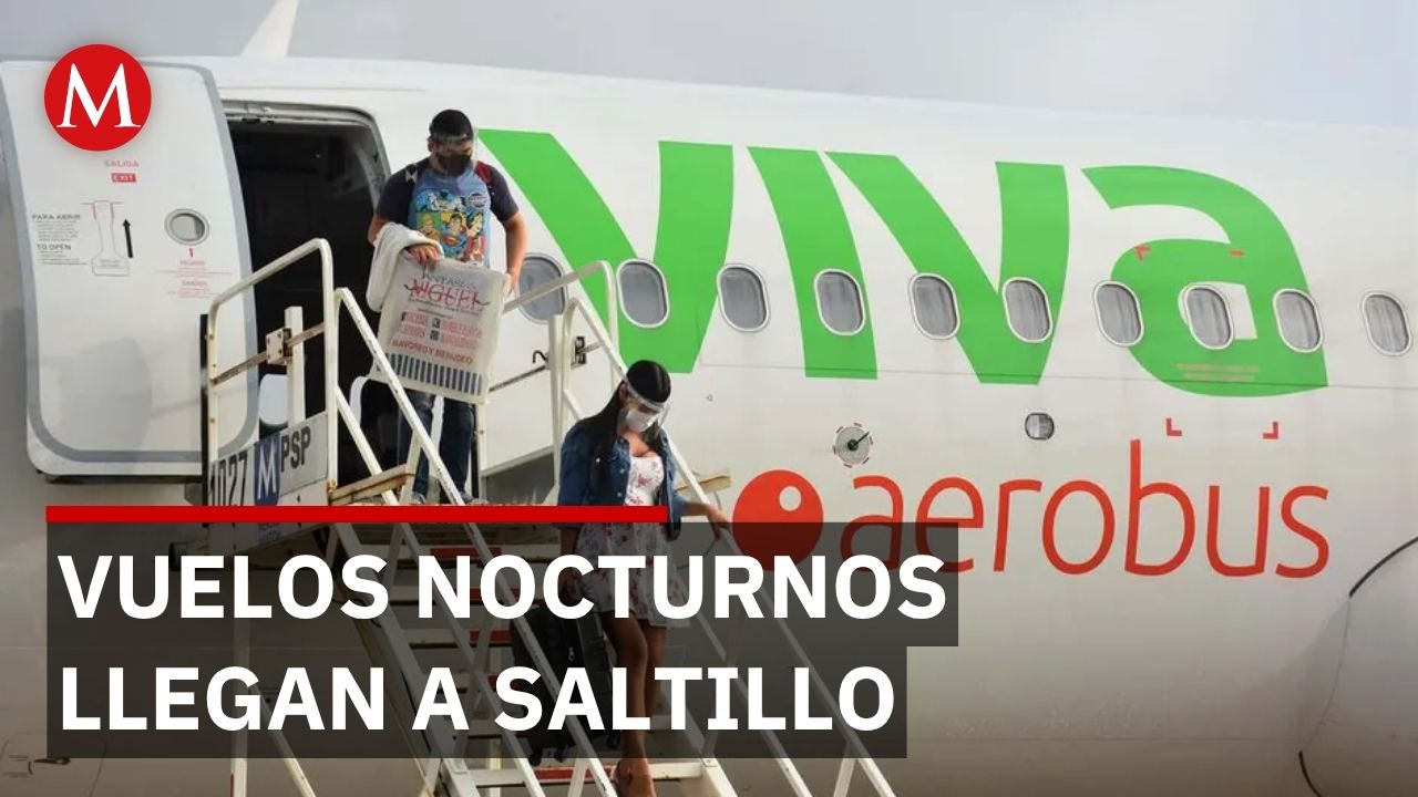 Viva Aerobus inicia prueba piloto de vuelos nocturnos en ruta Saltillo-CdMx