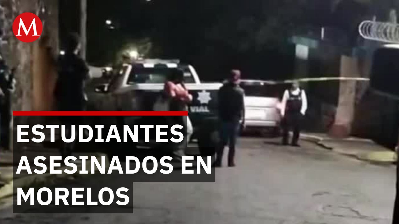 Dos estudiantes asesinados en Cuernavaca durante ataque a balazos en fiesta