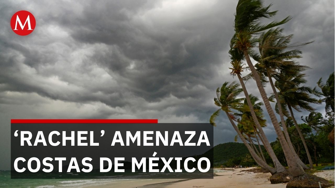 Tormenta tropical Rachel amenaza costas de Michoacán y Guerrero