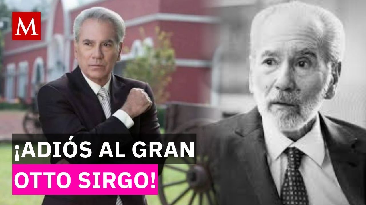 Fallece Otto Sirgo, icono de las telenovelas mexicanas: esto es lo que se sabe