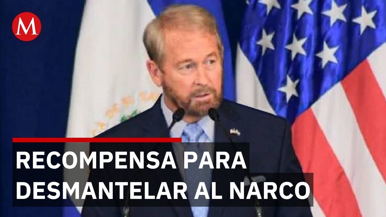 Embajador de EU anuncia recompensa de 5 millones por operadores del Cártel de Sinaloa