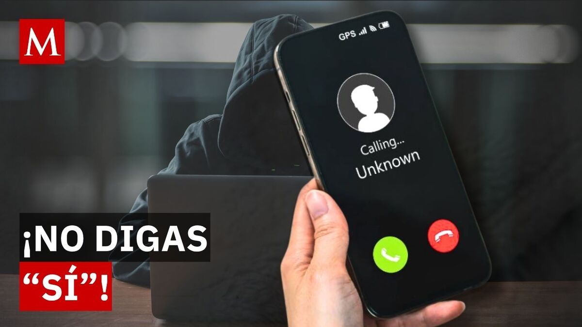Por qué NUNCA debes contestar “SÍ” en una llamada de número desconocido