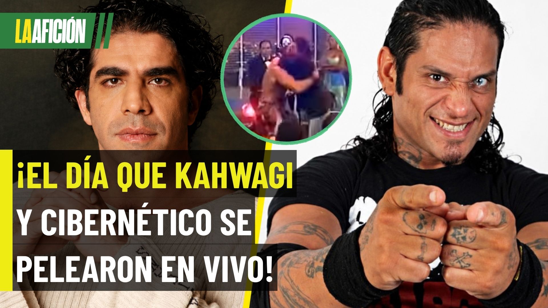 ¡De las vencidas a los golpes! El día que Kahwagi y Cibernético protagonizaron un pleito