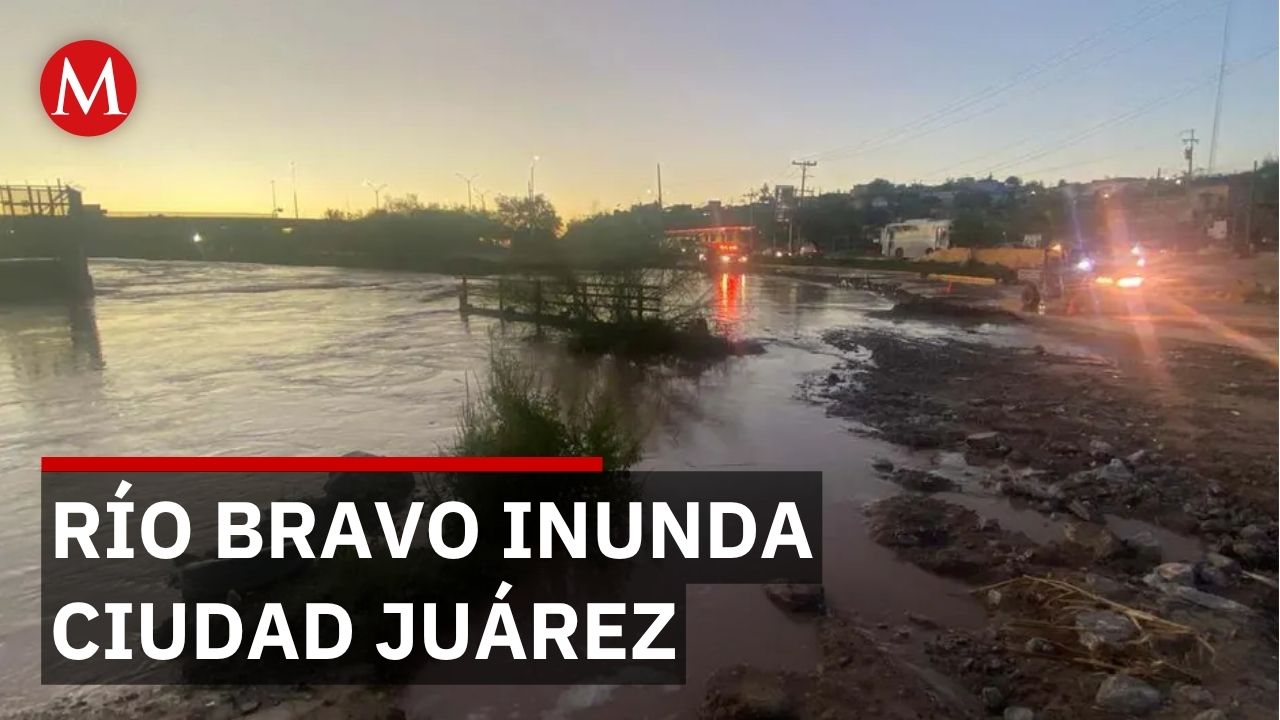 Autoridades abren compuertas en EU y río Bravo se desborda en Ciudad Juárez