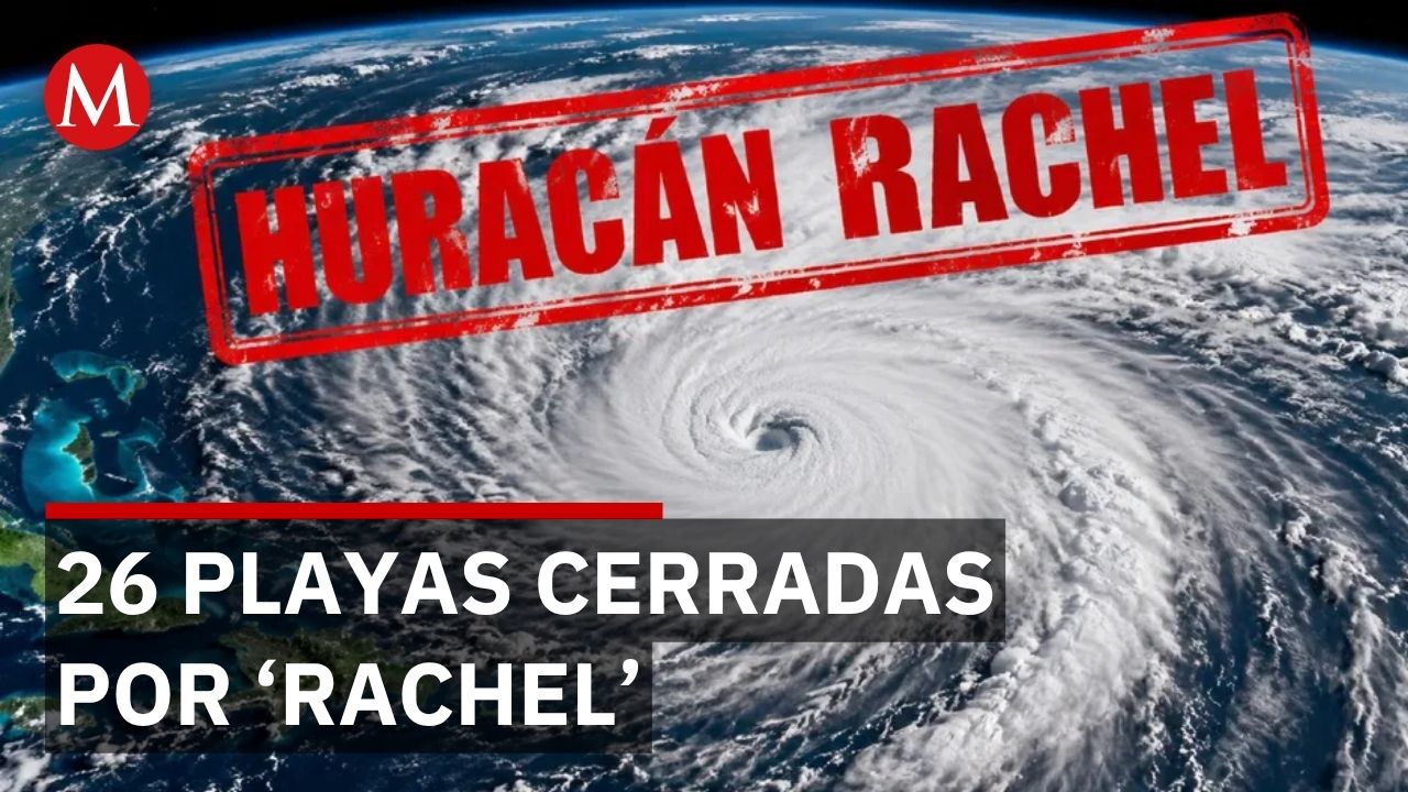 Huracán 'Rachel' se intensifica a categoría 2 y cierran 26 playas en Los Cabos