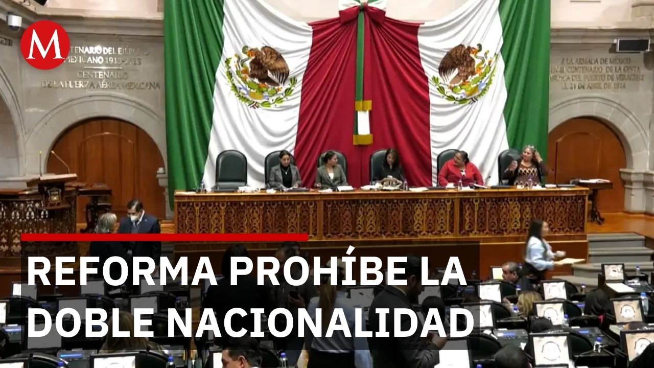 Senado aprobará reforma que prohíbe doble nacionalidad en candidatos presidenciales