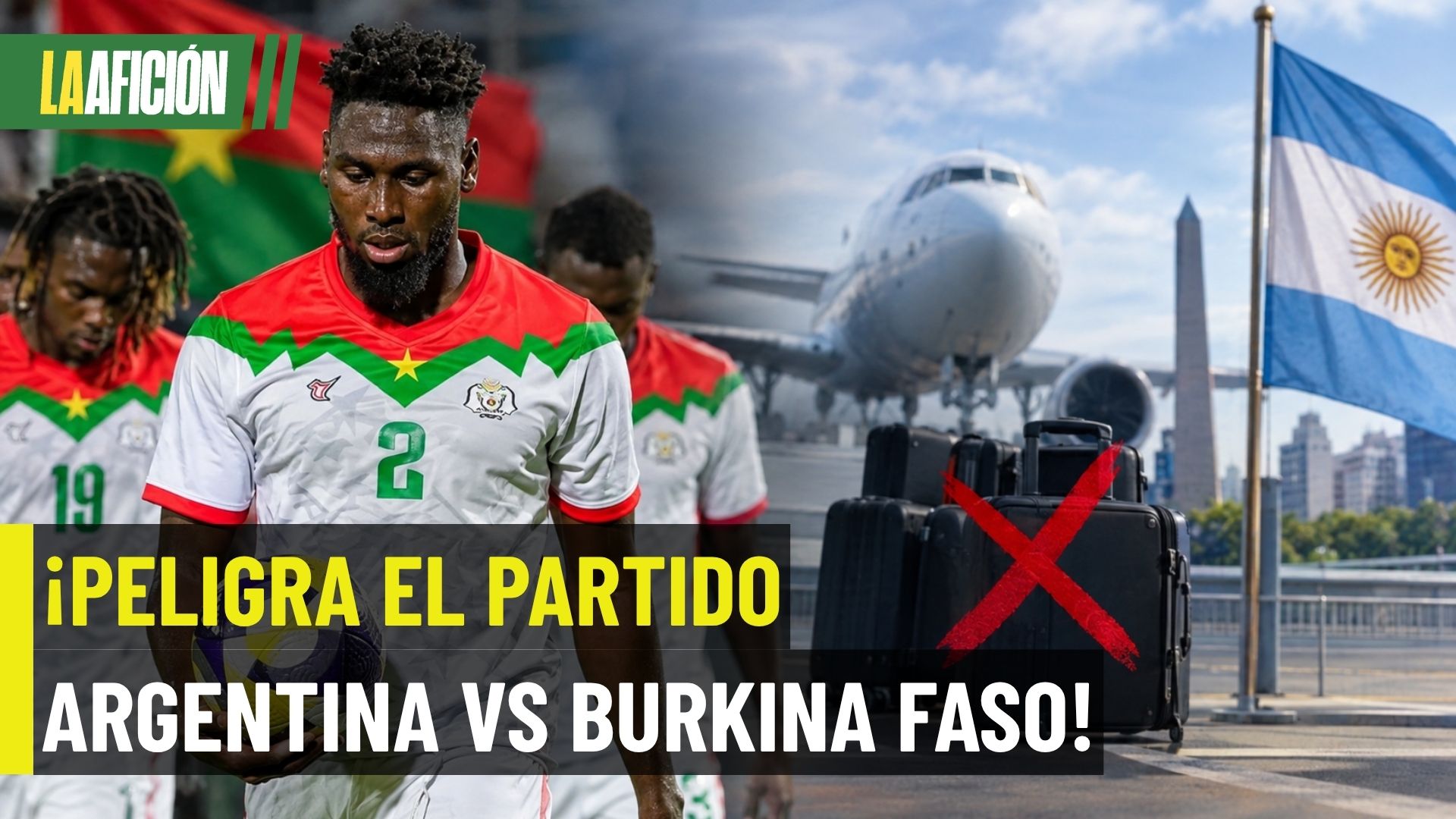 ¡Burkina Faso está contra el tiempo! Llegaría a Buenos Aires horas antes del partido