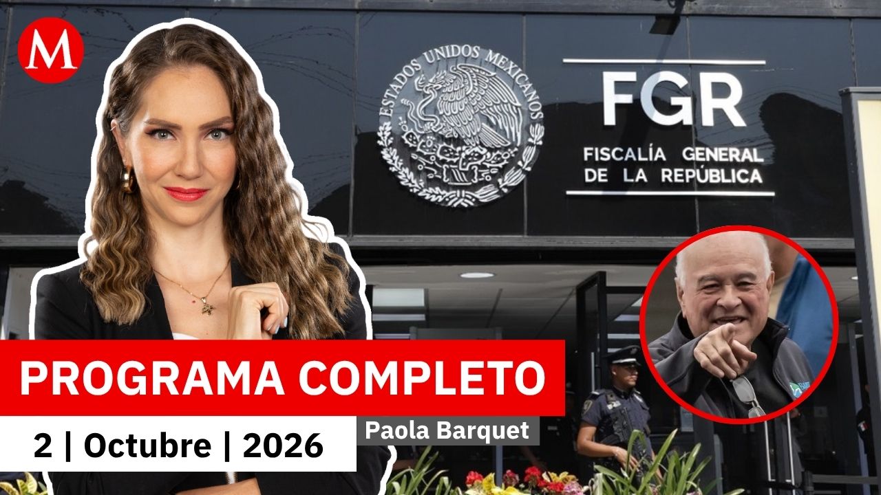 FGR afirma tener pruebas contundentes en contra de Ruffo Appel | Paola Barquet,2 de octubre de 2026