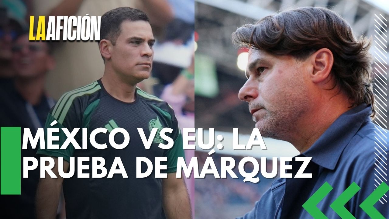 Rafa Márquez busca su primer triunfo ante EU mientras dueños del futbol mexicano dudan