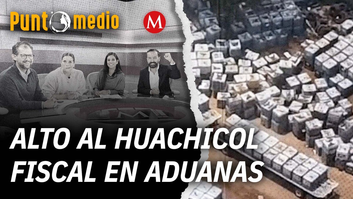 Avanza reforma a Ley Aduanera para frenar el huachicol fiscal | Punto Medio