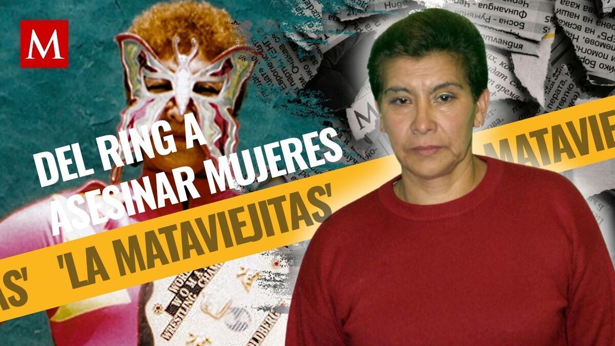Historias Criminales. Juana Barraza ‘La Mataviejitas’: De ser luchadora a una asesina serial