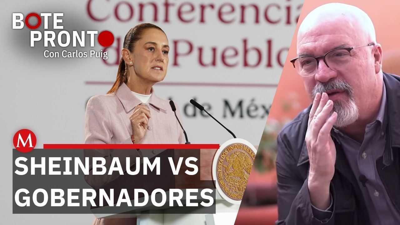 Sheinbaum enfrenta a gobernadores del PAN | Bote Pronto